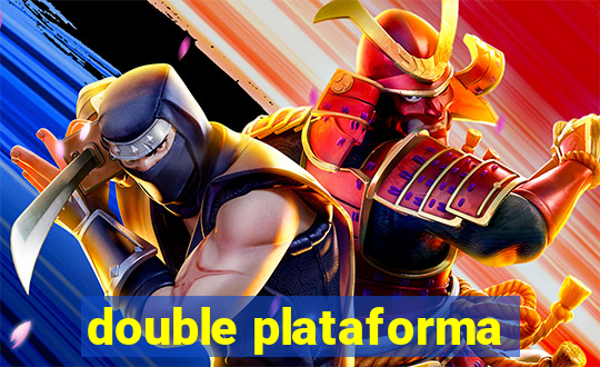 double plataforma